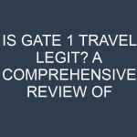 Is Gate 1 Travel Legit? A Comprehensive Review of the Popular Tour Company